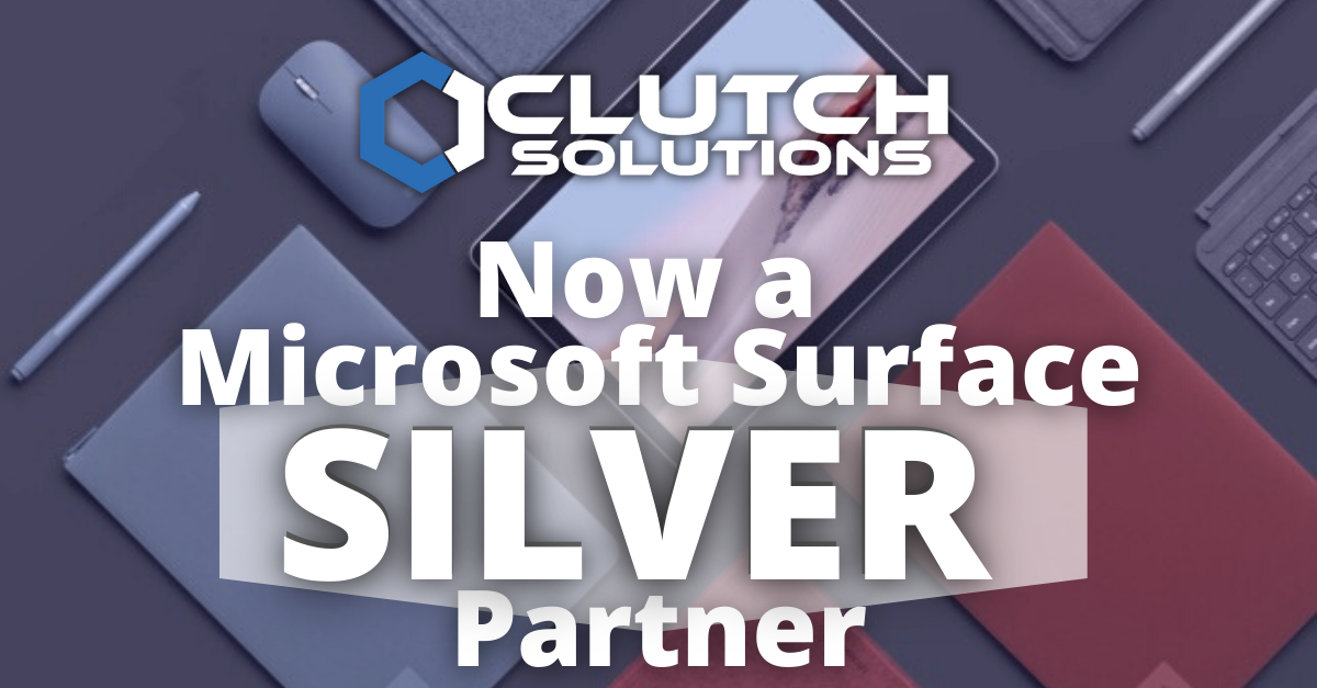 Clutch est fière d'être désormais un partenaire Microsoft US Surface Silver Partner